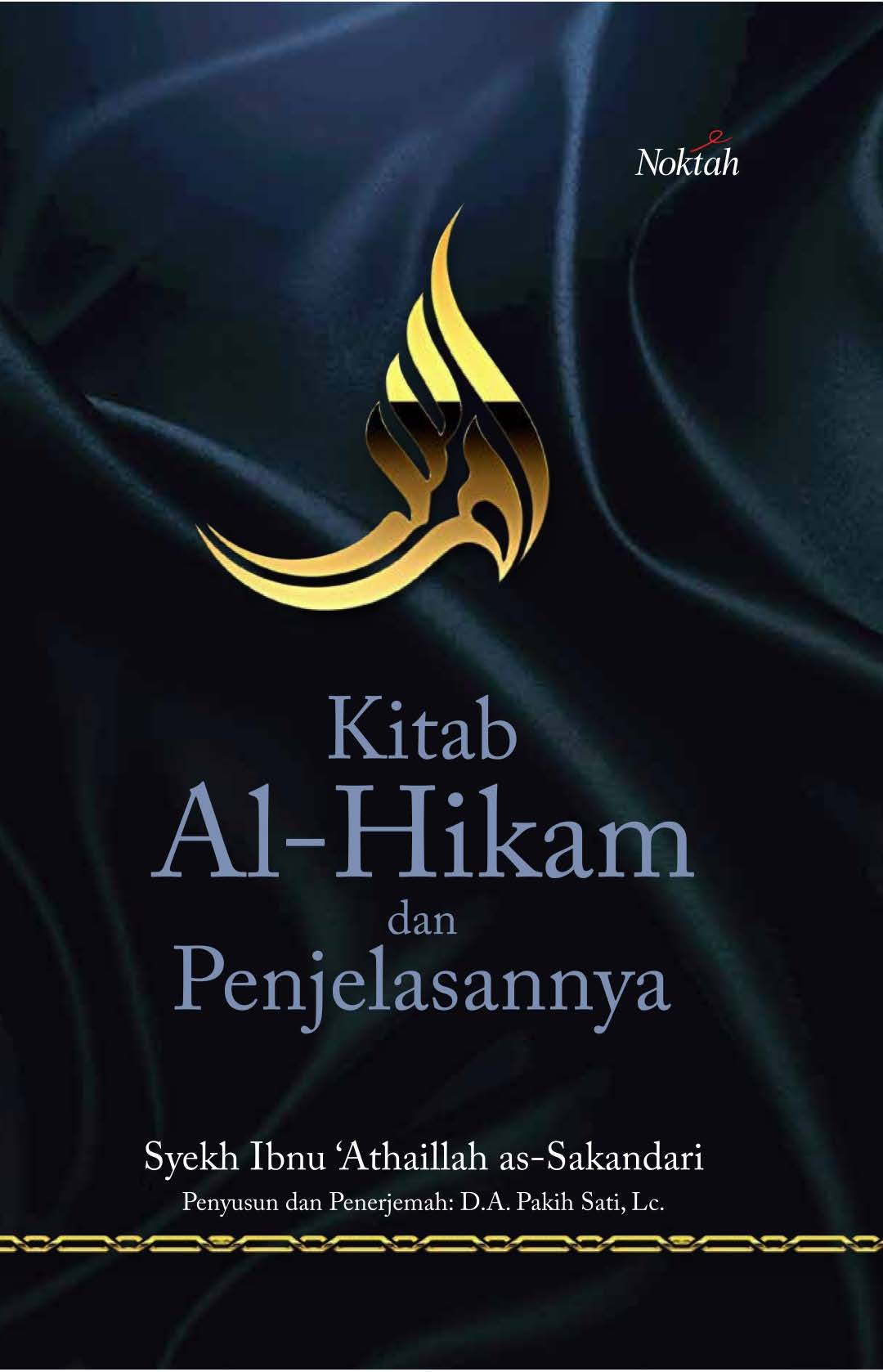 Kitab Al-Hikam dan Penjelasannya