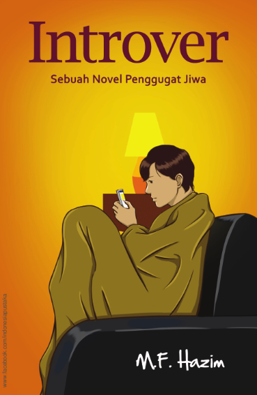 Introver Sebuah Novel Penggugah Jiwa