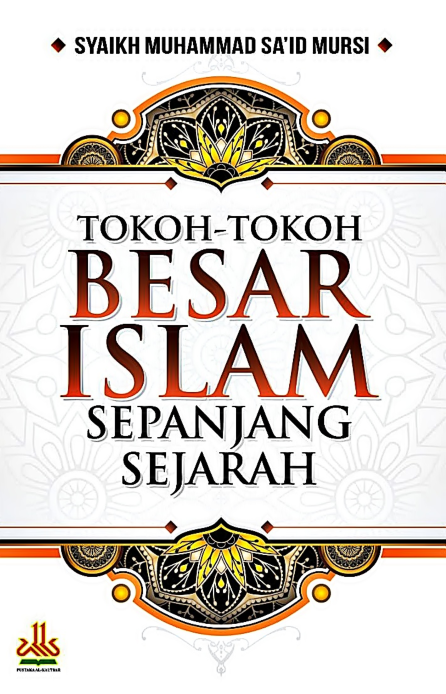 Tokoh-Tokoh Besar Islam Sepanjang Sejarah