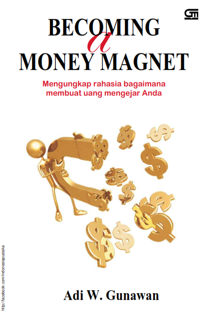 Becoming_A_Money_Magnet_Mengungkap_Rahasia_Bagaimana_Membuat_Uang