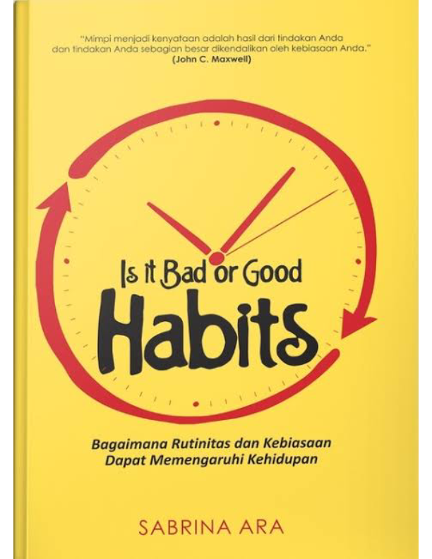 Is_It_Bad_Or_Good_Habits_Bagaimana_Rutinitas_Dan_Kebiasaan_Dapat