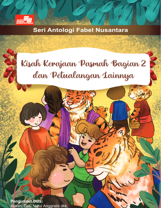 Kisah Kerajaan Pasmah Bagian 2 dan Petualangan Lainnya