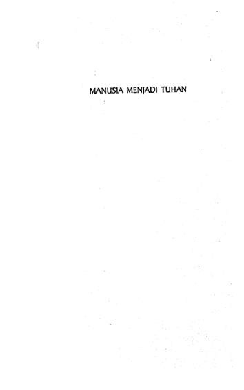 Manusia Menjadi Tuhan