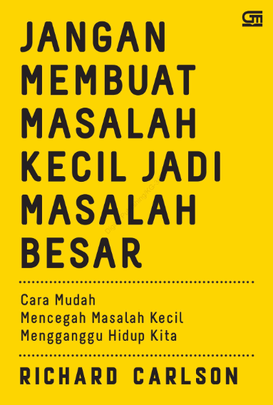 Jangan_Membuat_Masalah_Kecil_Jadi_Masalah_Besar_Cara_Mudah_Mencegah