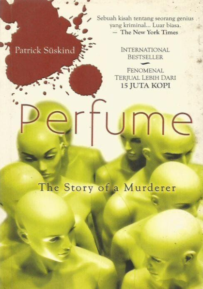 Perfume - The Story of a Murderer