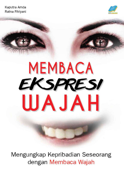 Membaca Ekspresi Wajah