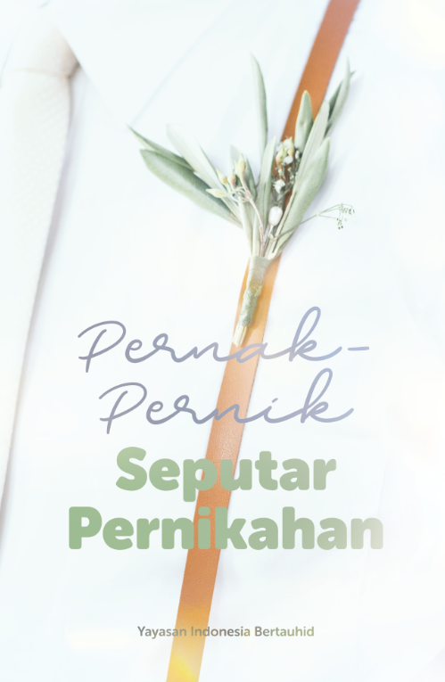 Pernak-Pernik Seputar Pernikahan
